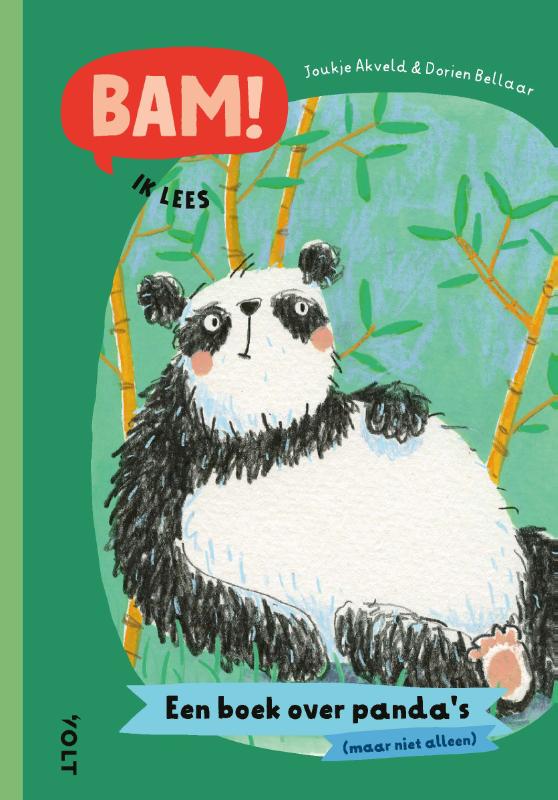 BAM! Ik lees 2 - BAM! Ik lees: Een boek over panda’s (maar niet alleen)