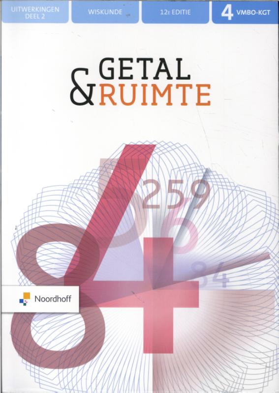 deel 2 4 vmbo-kgt wiskunde / Getal & Ruimte / uitwerkingen