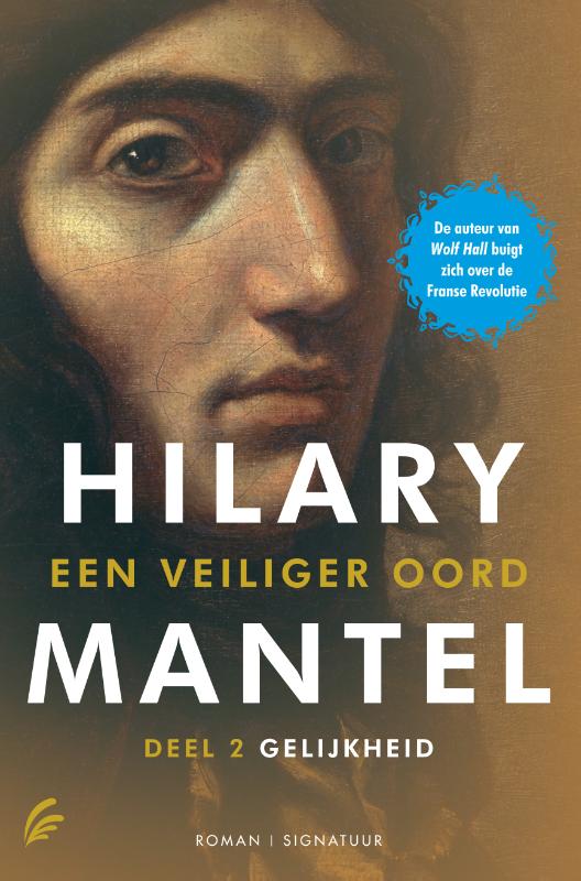 Hilary Mantel Gelijkheid / Een Veiliger Oord / 2