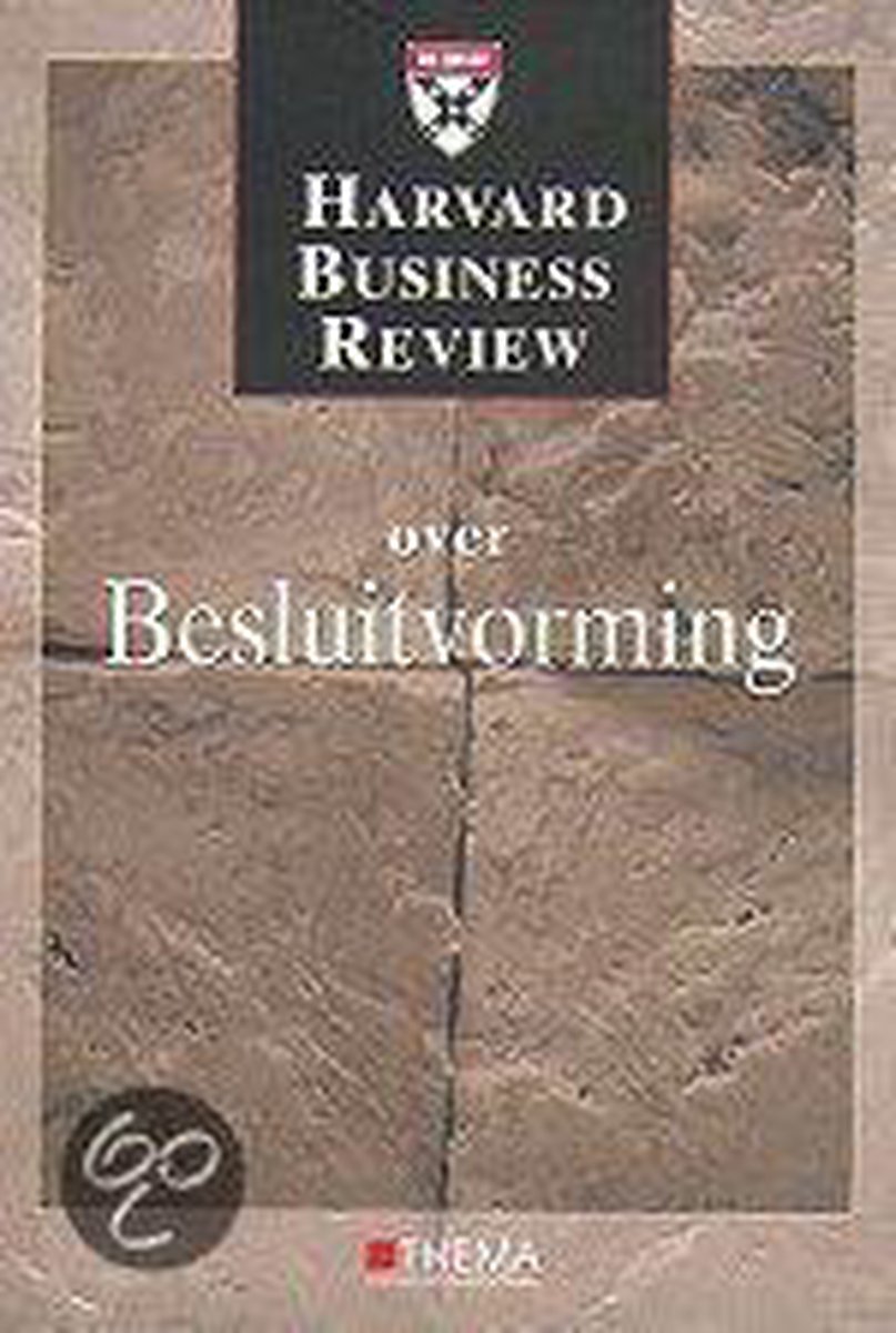 Harvard Business Review Besluitvorming