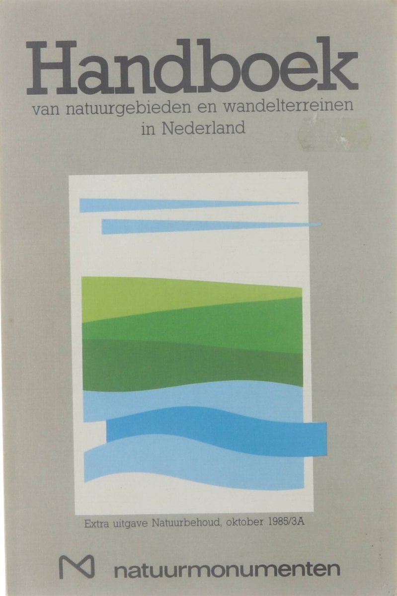 boekenbalie_9789070099282_cover Handboek van natuurgebieden en wandelterreinen in Nederland