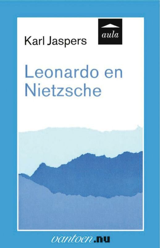 Leonardo en Nietzsche / Vantoen.nu