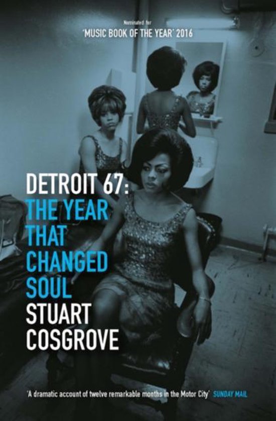 Stuart Cosgrove Detroit 67 thumbnail