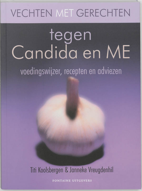 boekenbalie_9789059561403_cover Vechten met gerechten tegen Candida en ME / Vechten met gerechten