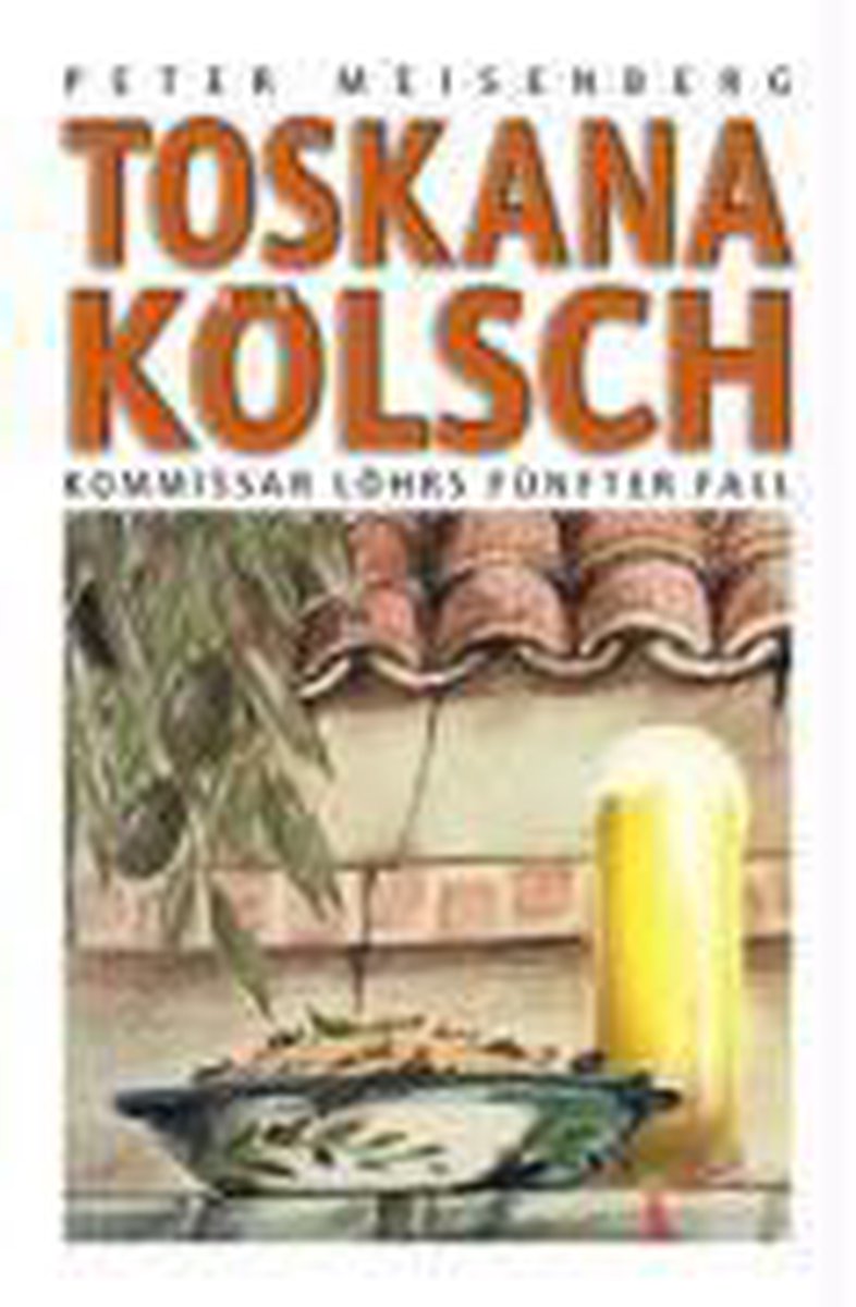 Toskana kölsch