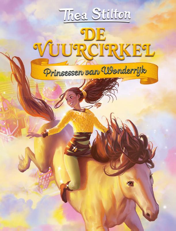 Thea Stilton De Vuurcirkel / Prinsessen Van Wonderrijk / 4