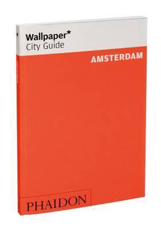 Wallpaper* City Guide Amsterdam 2012