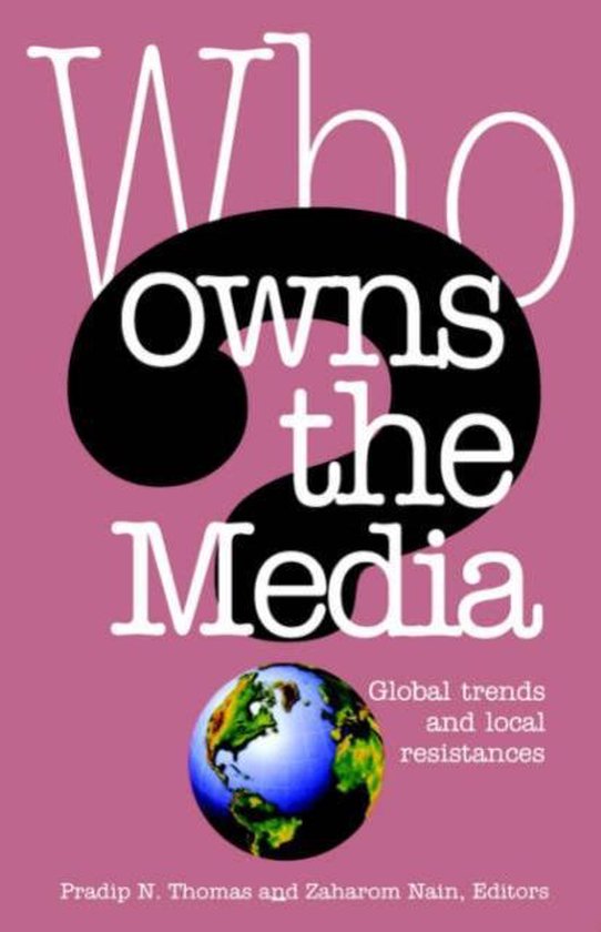 Pradip N. Thomas Who Owns The Media? thumbnail