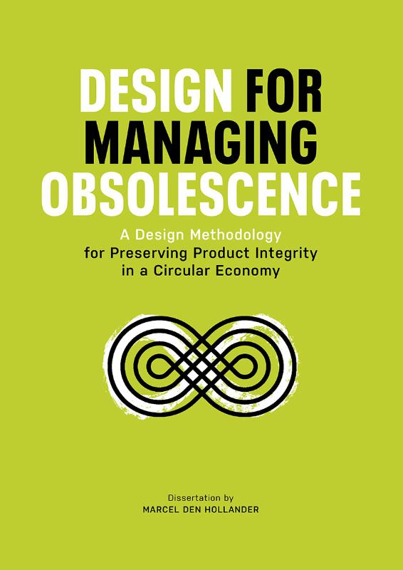 Marcel den Hollander Design For Managing Obsolescence