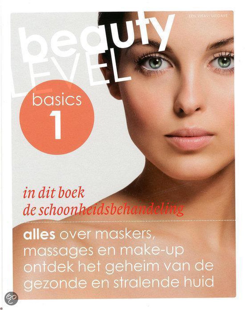 1 De schoonheidsbehandeling Beauty Level Basics