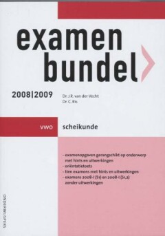 Examenbundel 2008/2009 Scheikunde VWO