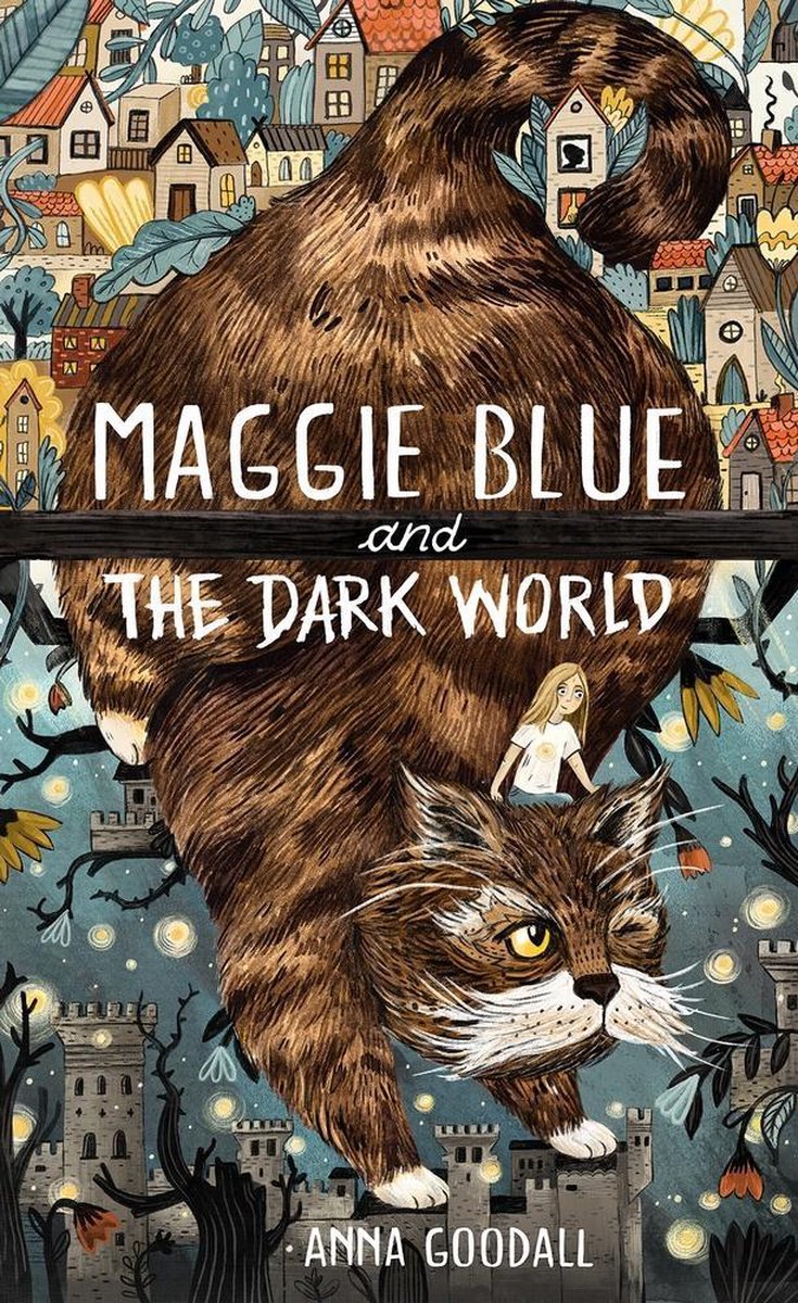 Maggie Blue- Maggie Blue and the Dark World