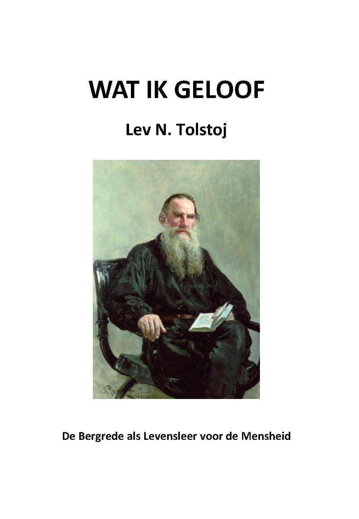 Wat ik geloof / Tolstojwerken / 3