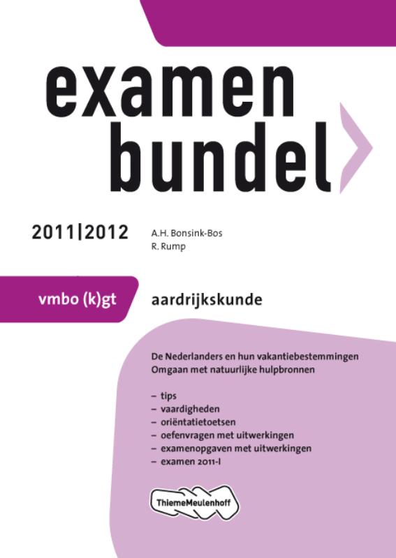 Examenbundel 2011/2012 Aardrijkskunde / Vmbo-GT