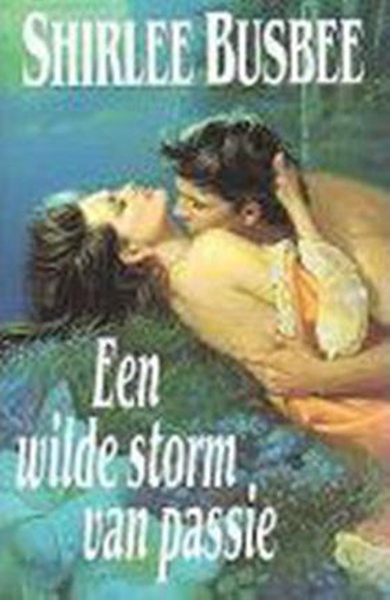 boekenbalie_9789051124279_cover WILDE STORM VAN PASSIE