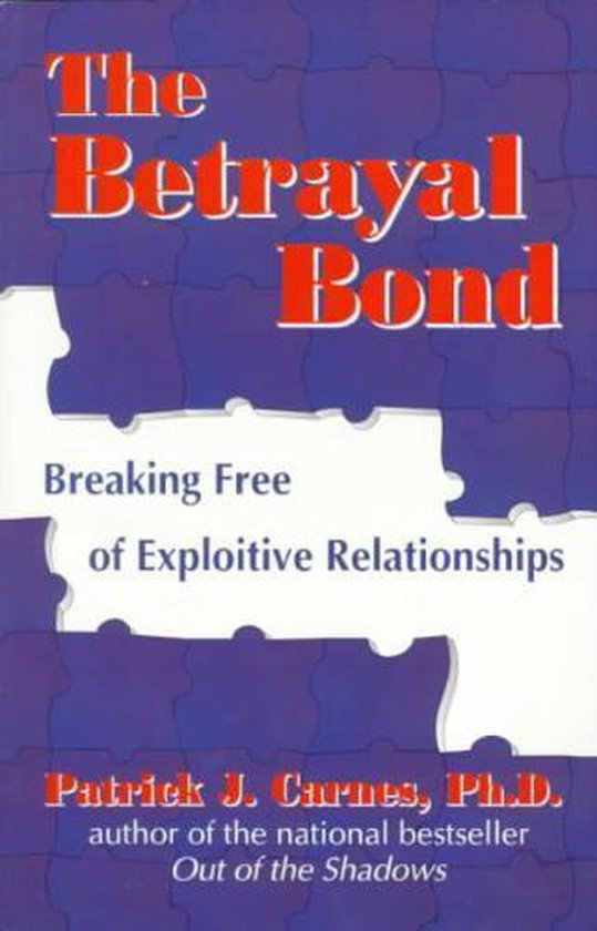 The Betrayal Bond