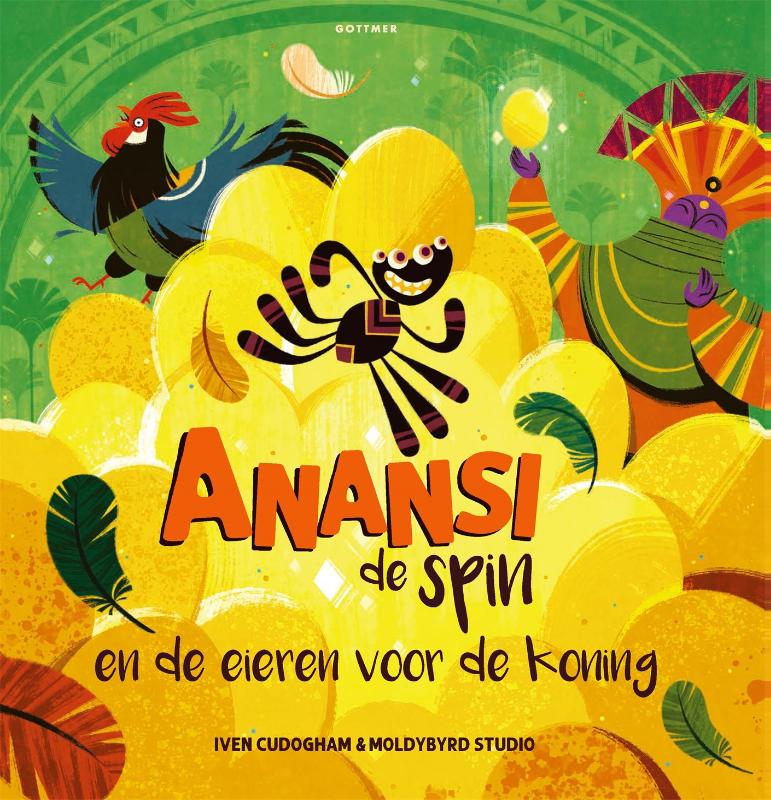 Anansi de spin en de eieren voor de koning / Anansi de spin