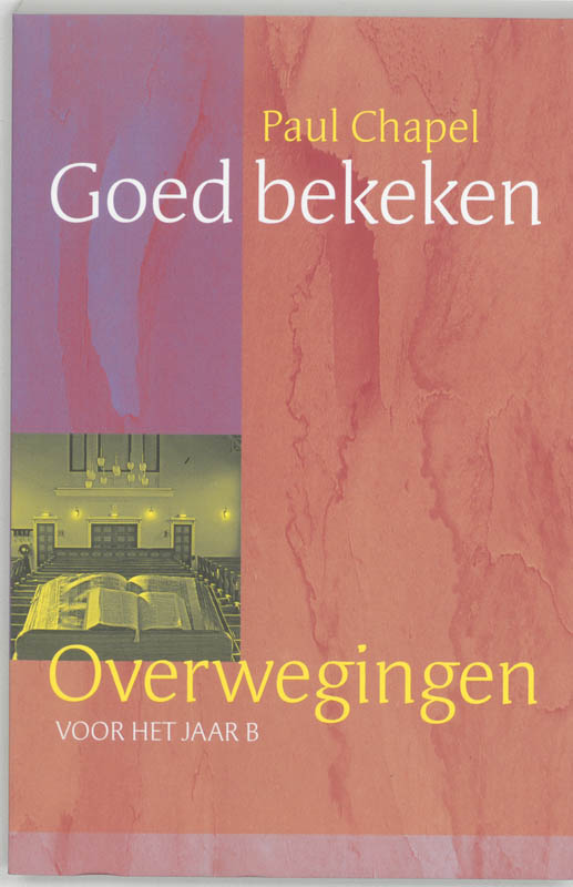boekenbalie_9789030410898_cover Goed bekeken Overwegingen voor het jaar B