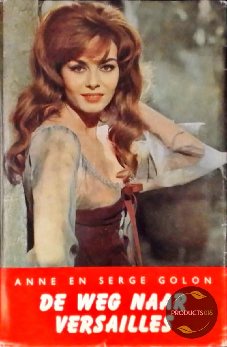 Angelique En De Grote Verleiding. - Anne En Serge Golon.