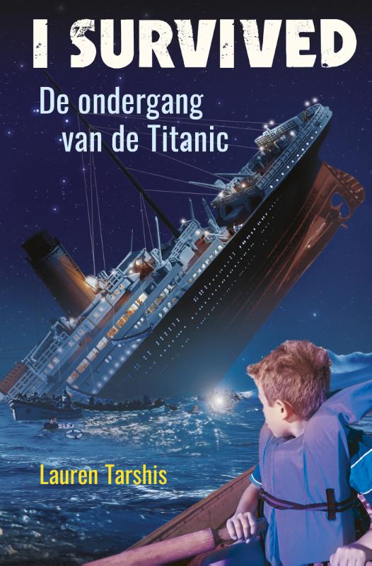 De ondergang van de Titanic / I survived