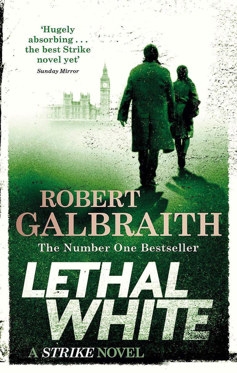 Lethal white / Cormoran Strike / 4