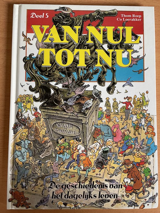 Van Nul tot Nu deel 5 (hardcover)