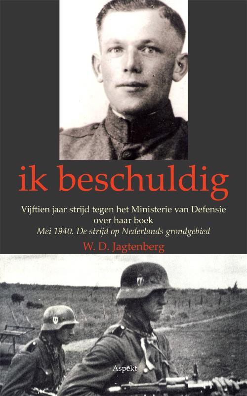 W.D. Jagtenberg Ik Beschuldig thumbnail