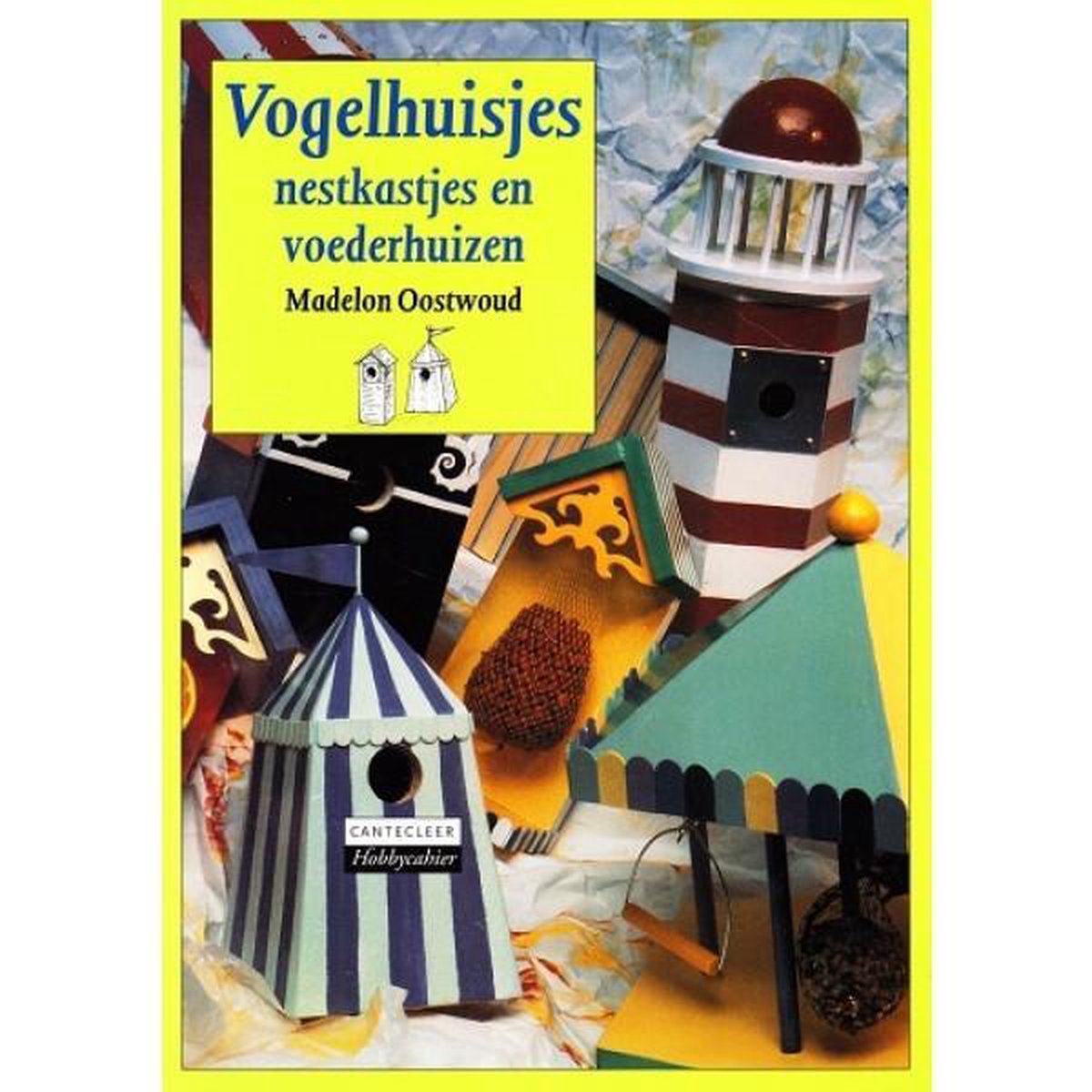 boekenbalie_9789021322728_cover Vogelhuisjes netkastjes en voederhuizen