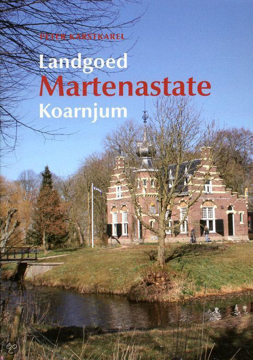 boekenbalie_9789033004438_cover Landgoed martenastate koarnjum