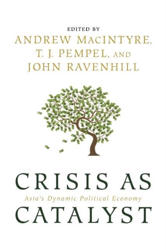 Crisis as Catalyst