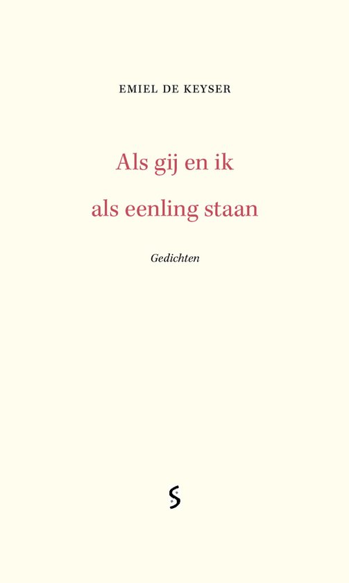 Als gij en ik als eenling staan