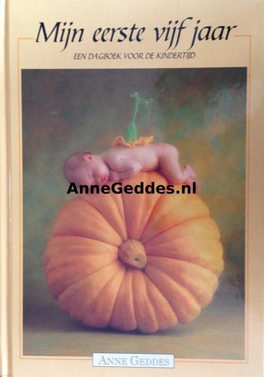 Anne Geddes - Dagboek Mijn eerste vijf jaar pompoen