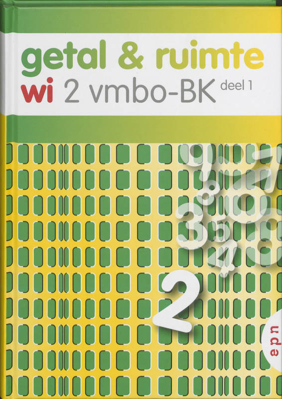 Getal en Ruimte / 2 Vmbo-BK deel 1 / deel Leerboek