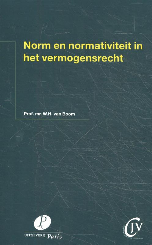 Norm en normativiteit in het vermogensrecht / Preadviezen Christen Juristen Vereniging