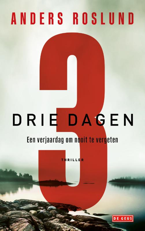 boekenbalie_9789044545647_cover Drie dagen / Ewert Grens / 5