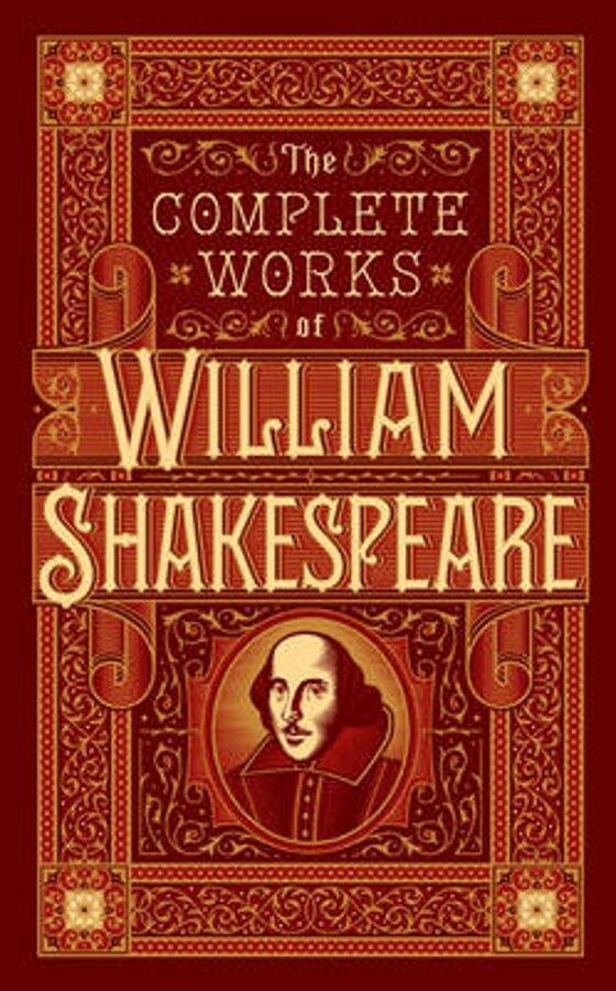 Barnes & Noble Classics:  William Shakespeare
