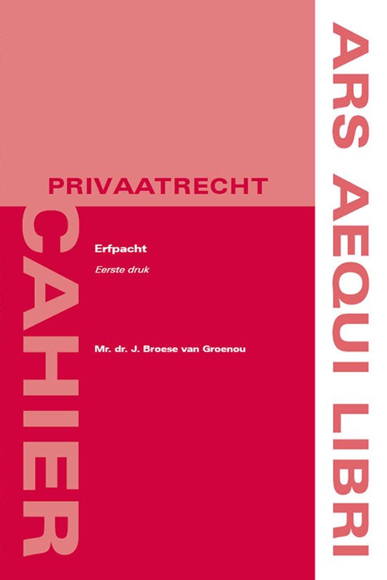 Erfpacht / Ars Aequi Cahiers - Privaatrecht