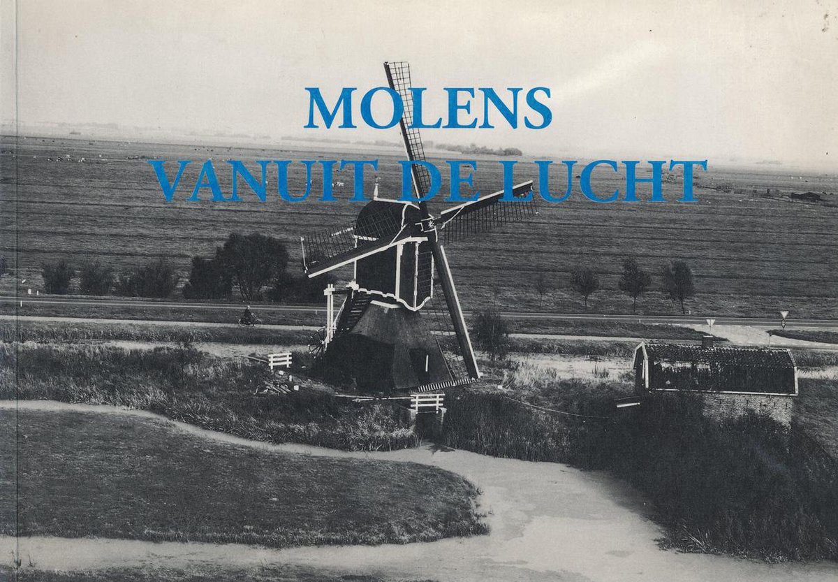 Molens vanuit de lucht