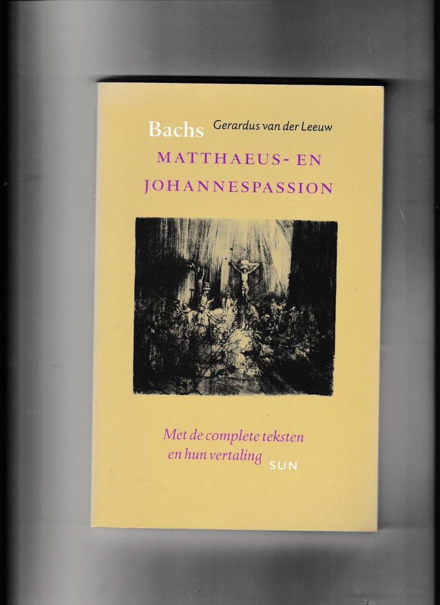 Bachs Matthaeus En Johannespassion