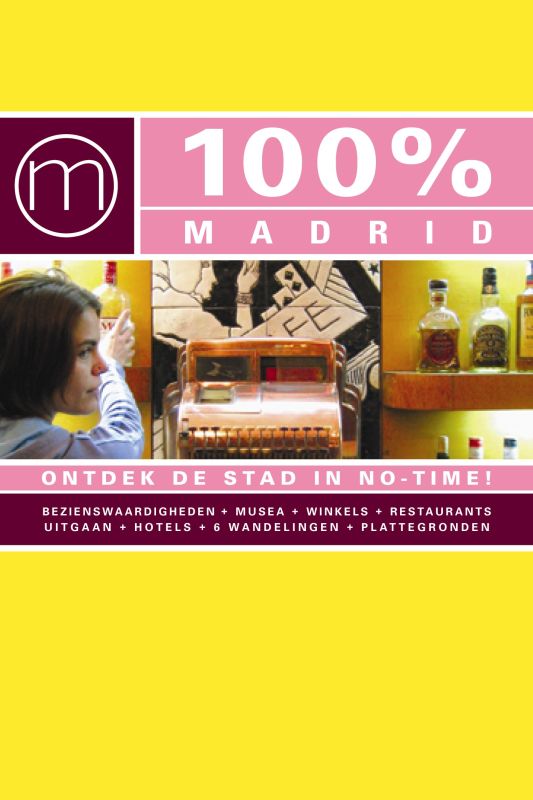 100% Madrid / 100% stedengidsen