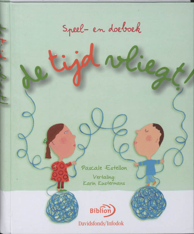 De tijd vliegt! / Speel- en doeboek