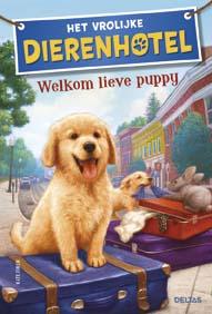 boekenbalie_9789044737639_cover Welkom lieve puppy / Het vrolijke dierenhotel