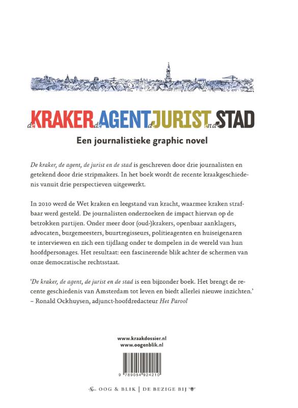 De kraker, de agent, de jurist en de stad achterkant