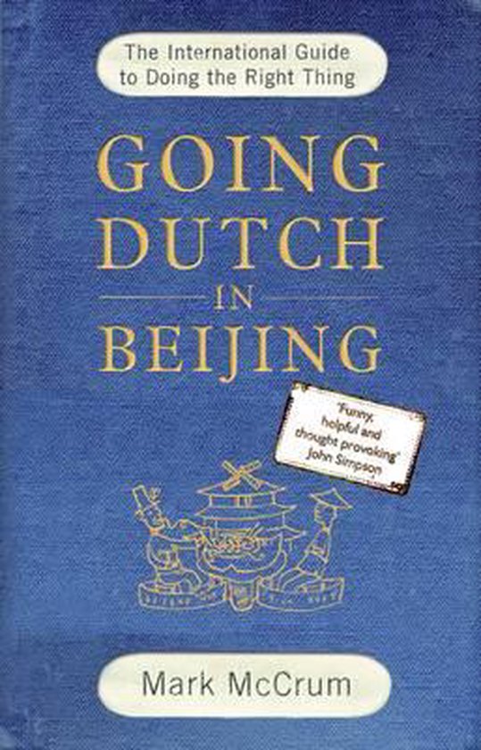 Going Dutch in Beijing