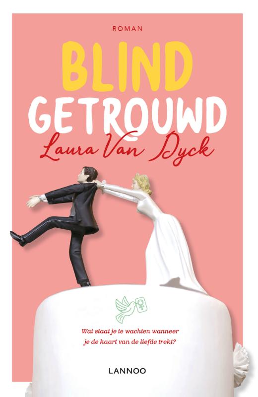 Laura Van Dyck Blind Getrouwd thumbnail