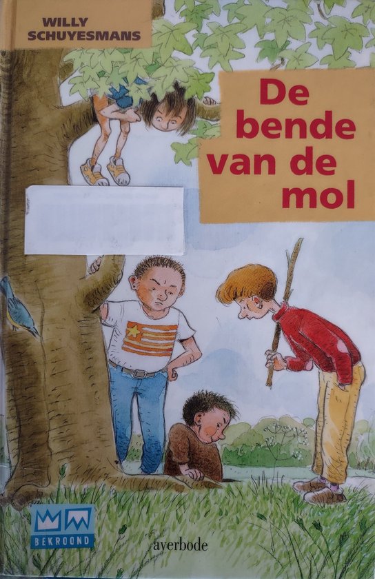 De bende van de mol