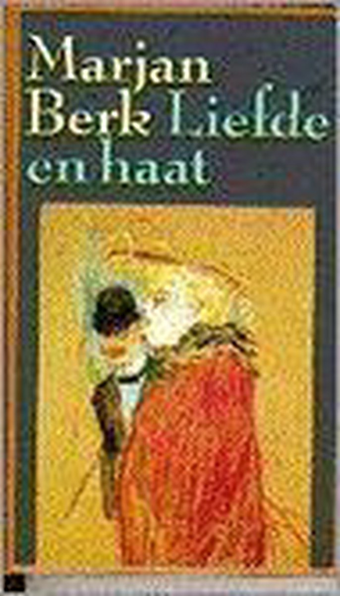 boekenbalie_9789029501675_cover Liefde en haat