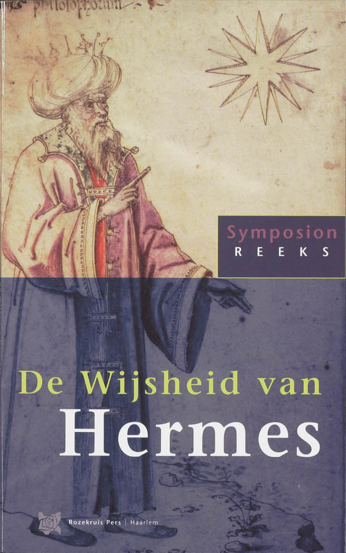 De Wijsheid van Hermes / Symposionreeks / 18