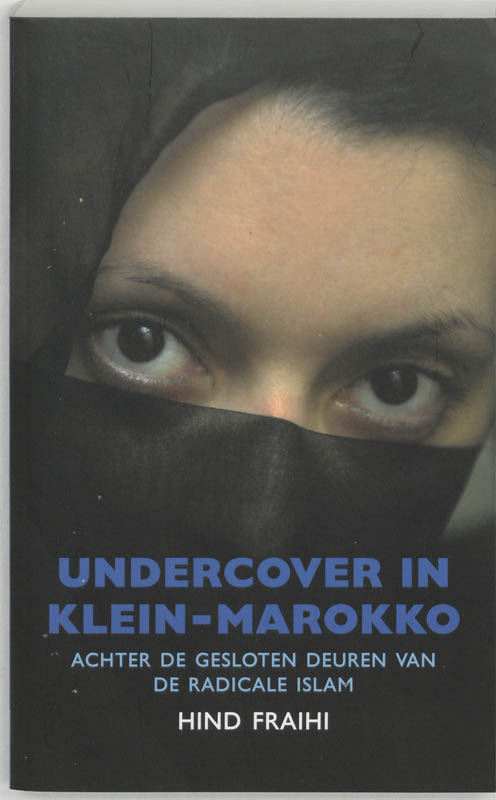 H. Fraihi Undercover In Klein-Marokko