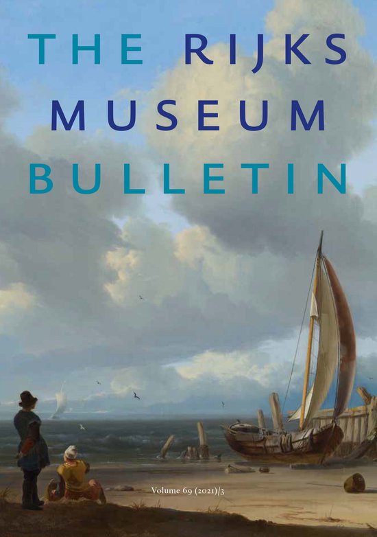 The Rijksmuseum Bulletin / Rijksmuseum Bulletin